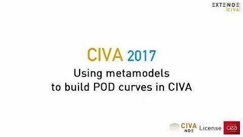 Using metamodels to build POD curves in CIVA