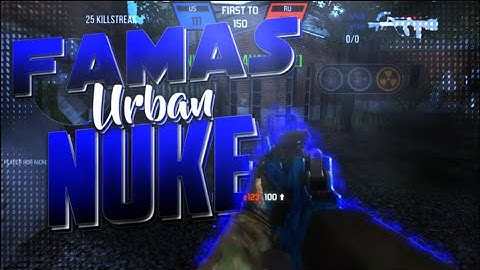 Famas Urban Nuke| Bullet force [Pc]