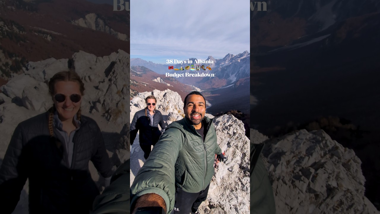 38 Days Budget Breakdown for Albania (Europe Destinations)