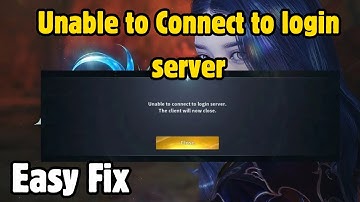 How to Fix Aion 2 Unable to Connect to login server