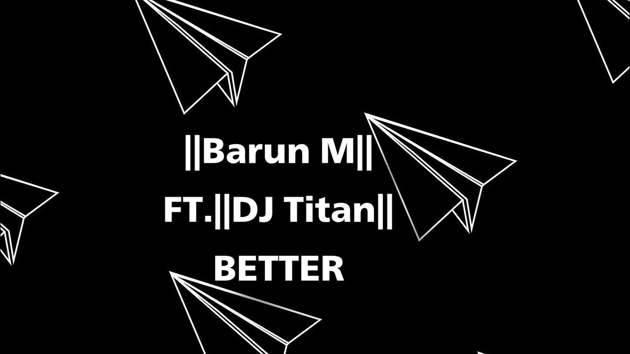 ||Barun M|| FT.DJ Titan|| Better|| Chainsaw Man||AMV||