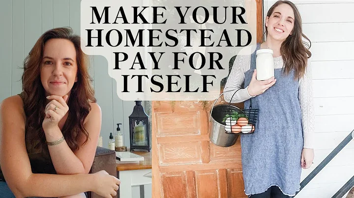 Build a Homestead That Pays for Itself (and Pays Y...