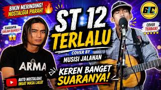 ST12 TERLALU | Cover by Musisi Jalanan #livemusic #coverlagu  #st12cover