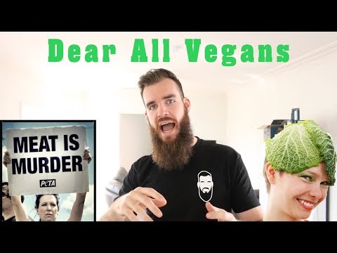 Dear All Vegans...