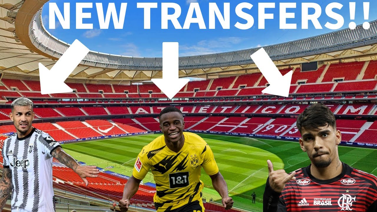 Transfer Fc 5 NEW TRANSFERS!! || FC 24 ATHLETICO MADRID CAREER MODE - YouTube