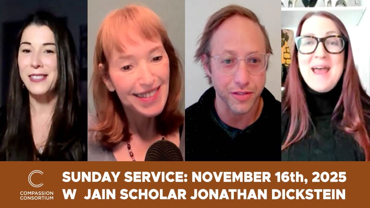 Nov 2025 w/ Jainism Scholar Jonathan Dickstein, Compassion Consortium