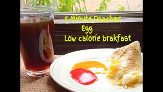 5 Minute Poached  Egg  Healthy Breakfast  Easy Recipe