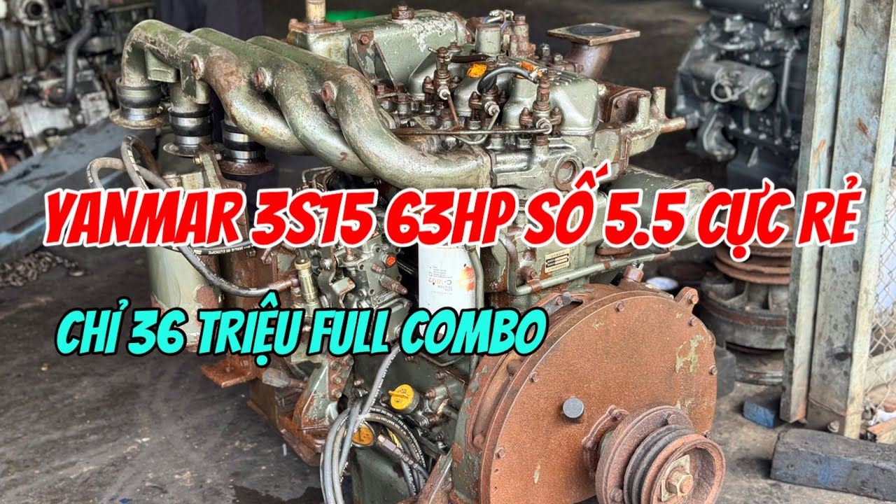 Động Cơ Yanmar 3S15 63hp 2900rpm Số 5,5 Chỉ 36tr 0966,435,335 Chủ Bãi| Tâm Vlog| Bán Ghe
