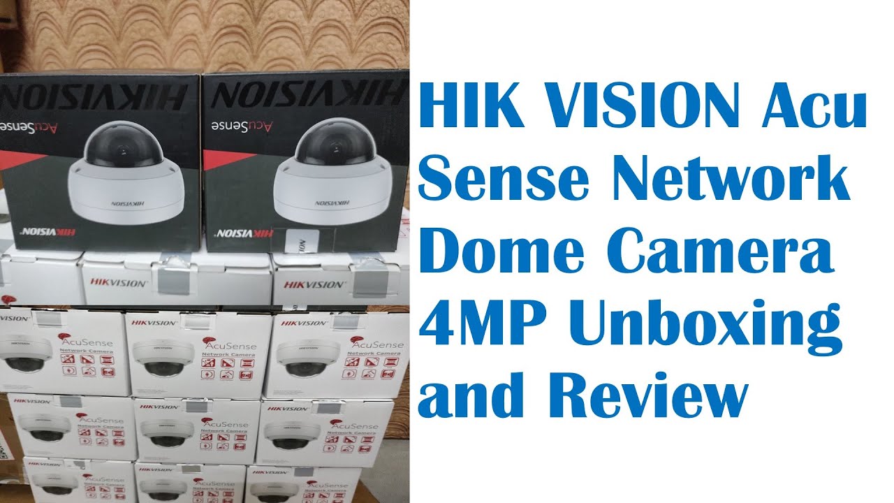 HIK VISION Acu Sense Network Dome Camera 4MP Unboxing and Review # ...