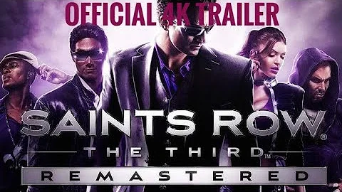 Saints Row : The third remastered - official Trailer 4K