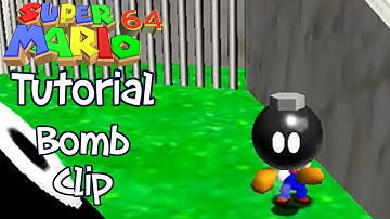 Super Mario 64 Tutorial - Bomb Clip