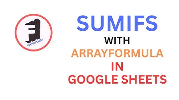 SUMIFS with ARRAYFORMULA in Google Sheets & Excel | Advanced Tutorial Hindi