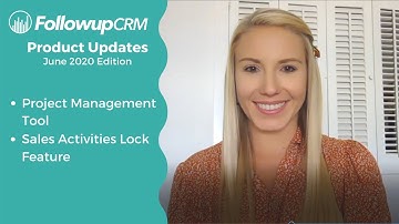 Followup CRM New Updates: Project Management Tool and Locked Sales Activities