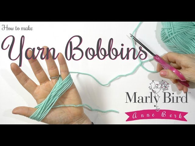 Yarn Bobbins with Marly Bird and Anne Berk 