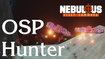 OSP Hunter | Nebulous: Fleet Command