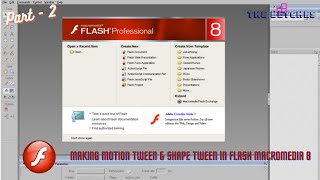 How to do motion tween & shape in flash macromedia 8 || Total Hindi Explaination