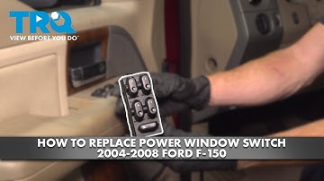 How to Replace Power Window Switch 2004-2008 Ford F-150