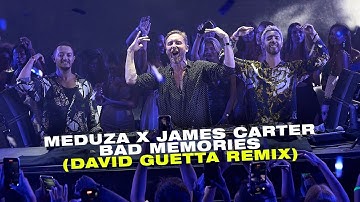 Meduza & James Carter - Bad Memories (David Guetta remix) [Visualizer]