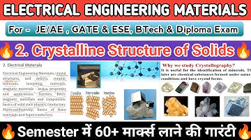 🔥2. Crystalline Structure Of Solids ||Important Question of Materials Science#beuexamnotes #akunotes