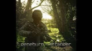 geneburn - stranger