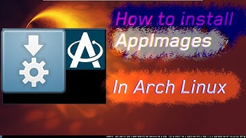 Arch Linux Install AppImage , AppImage launcher in English