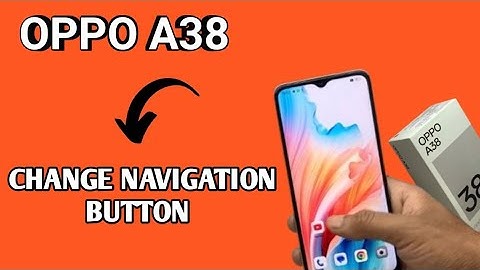 How to change navigation button in oppo a38, oppo a38 gestures settings, change back button