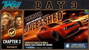 NFS No Limits | (rerun) Unleashed - Dodge SRT Demon | Day 3