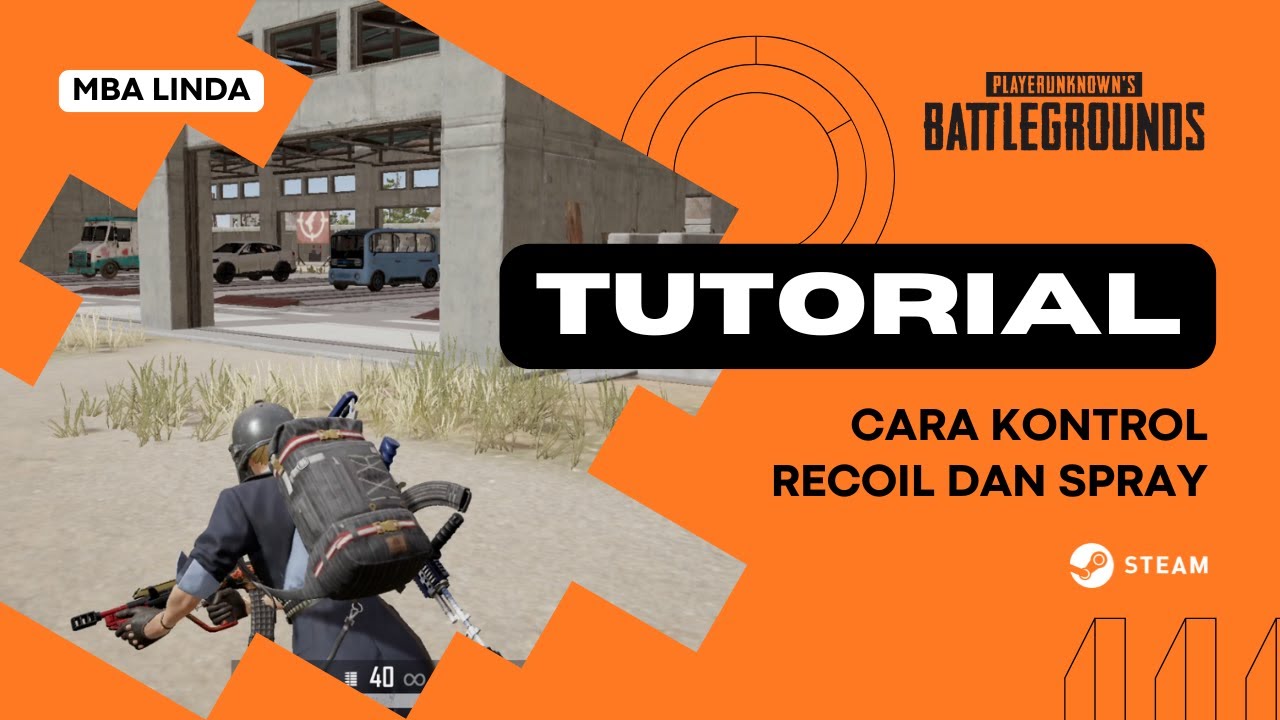 TUTORIAL: KONTROL RECOIL DAN SPRAY PUBG PC INDONESIA