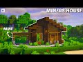Minecraft : How to Build a Miner&#39;s House | Small &amp; Easy