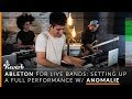 Ableton for Live Bands: Setting up a Full Performance with Anomalie | Reverb