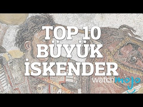 Büyük İskender'le İlgili 10 Muhteşem Gerçek!