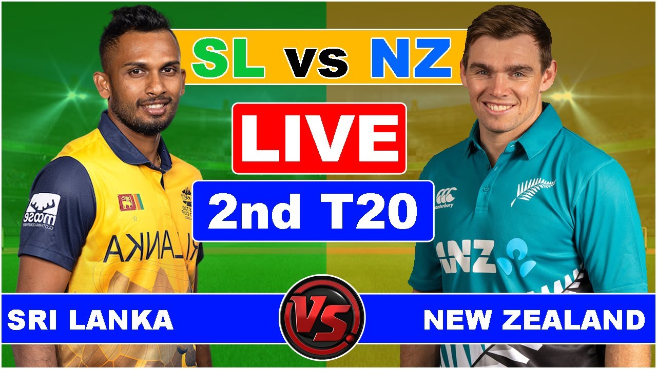 Live Sri Lanka Vs New Zealand 2nd T20 Live Commentary SA Vs NZ 2nd india-vs-new-zealand-2nd-t20-live-scores-ind-vs-nz-live-scores-ind