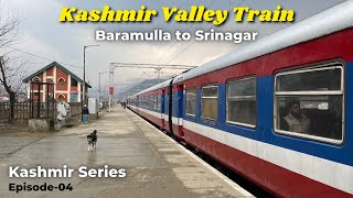 Kashmir Valley Train Journey | Baramulla to Srinagar in Winter | Kashmir Series Ep-05 #kashmir