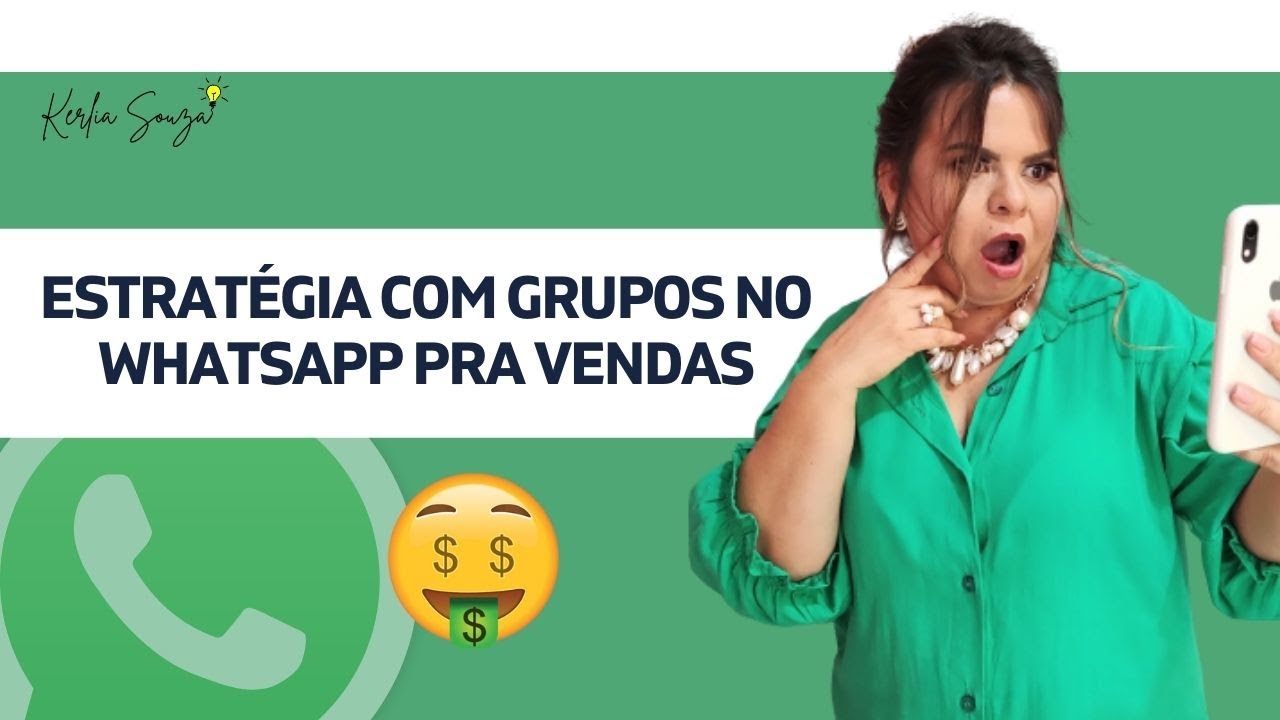 Estratgia com grupos de venda no Whatsapp