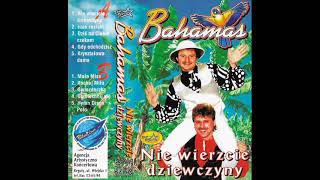 Składanka Albumu Bahamas Nie Wierzcie Dziewczyny 1995