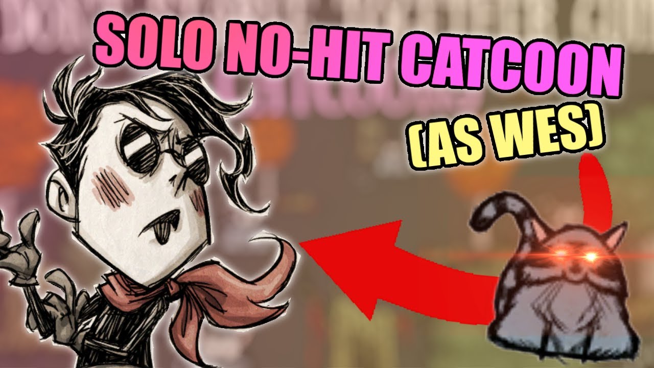Don't Starve Together - Solo No-Hit Catcoon as Wes