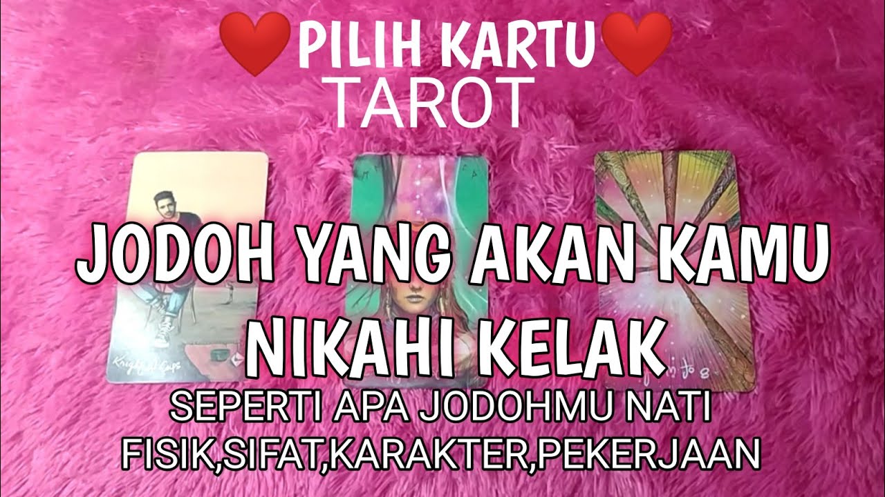 TAROT seperti apa jodoh yang akan menikah denganmu