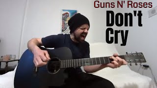 Don't Cry - Guns N' Roses [Acoustic Cover by Joel Goguen] chords