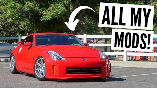 My Nissan 350z Complete MOD List! *REVEALED*