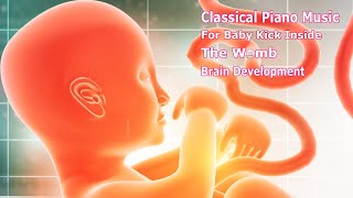 🎵The Best of Classical Music to Make Baby Kick, intelligent 🧠 👶🏻