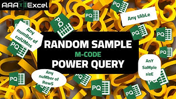 Power Query | Random Sample | Any Table | Any number of rows | Any data type | any number of columns
