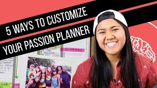 5 Ways to Customize your Passion Planner
