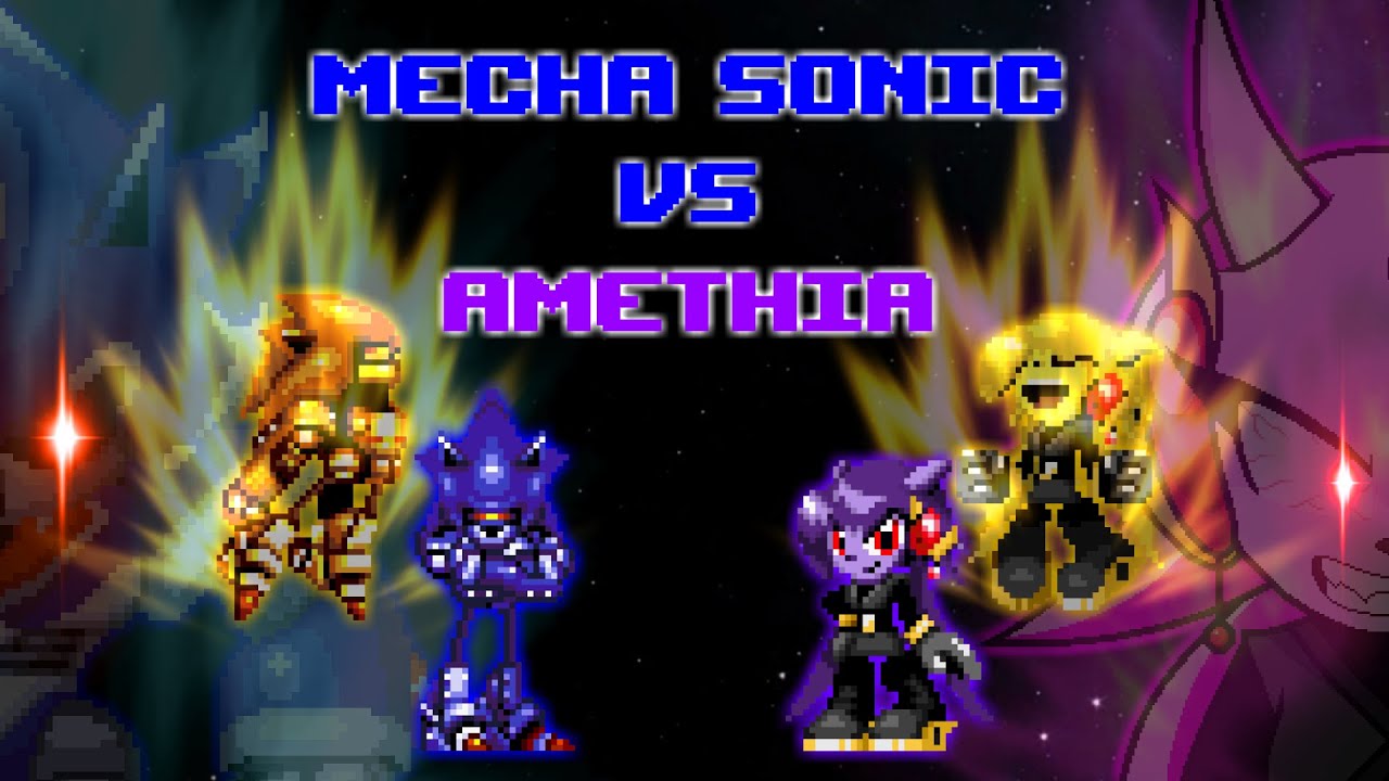 The Mecha Sonic VS Amethia Arc