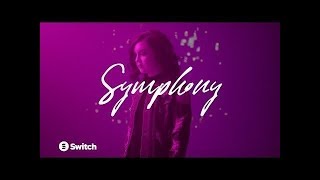 Video voorbeeld van "Switch - Symphony (feat. Dillon Chase)(Music Video)"