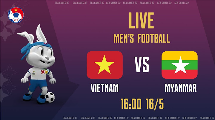 🔴Trực tiếp: Việt Nam - Myanmar l Bóng đá nam l Tranh hạng 3-4 - SEA Games 32