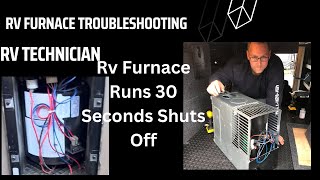 Rv Furnace Runs For 30 Seconds Then Shuts Off