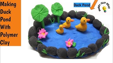 DIY Real Pond Craft |Duck Pond Craft|Clay Craft|Polymer Clay Duck Pond Tutorial|model craft toturial