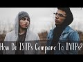 How Do ISTPs Compare To INTPs? | ISTP Vs. INTP | CS Joseph