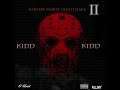 Kidd Kidd - Down In The DM