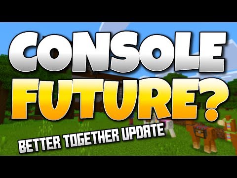 Minecraft Better Together Update lets you start on console and keep playing  on mobile